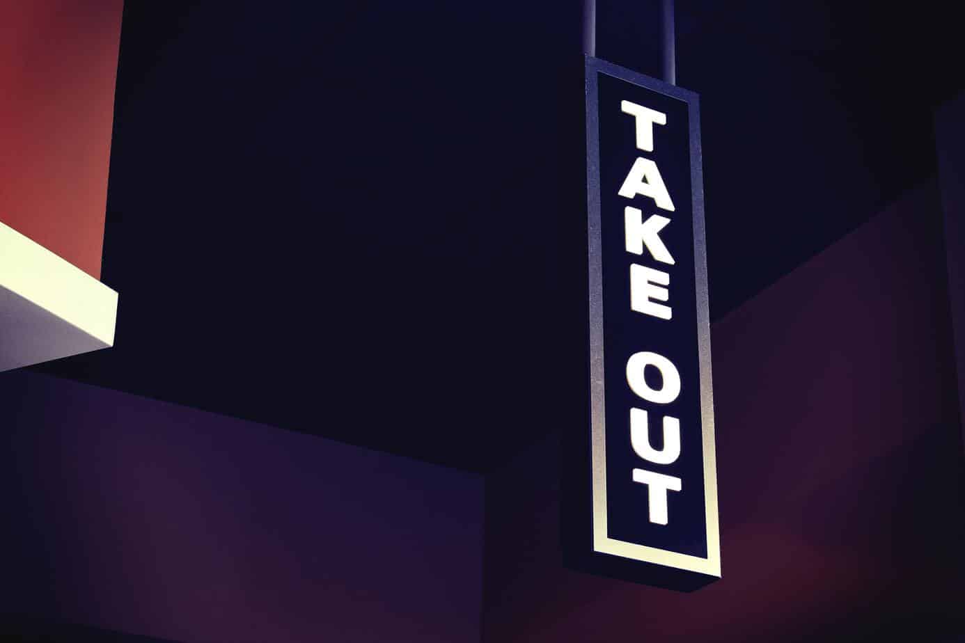 take out sign in front of a restaurant